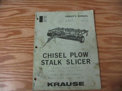 Krause chisel plow stalk slicer owners manual