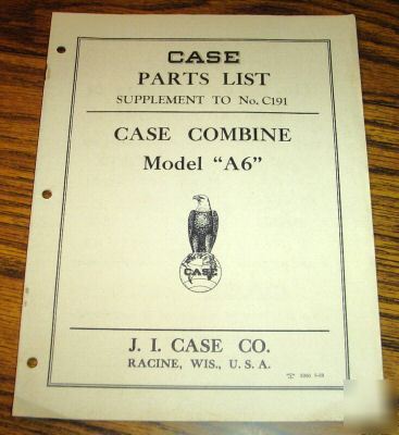 Case A6 combine supplement parts catalog manual book
