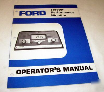 Ford tractor performance monitor operators manual