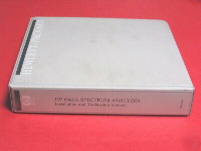 Hp 8560A spec analyzer installation/verification manual