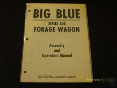 Ford big blue series 808 forage wagon operators manual
