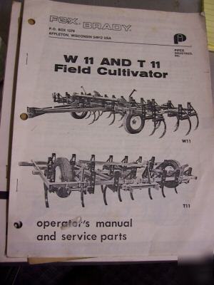 Operators manual fox brady W11- T11 field cultivator