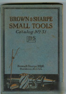 1929 brown & sharpe small tools #31 1929