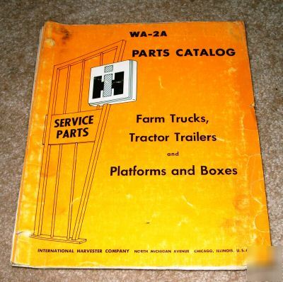 Ih farm trucks tractor trailers boxes parts catalog