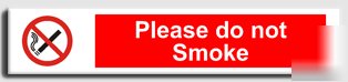 Please do not smoke.semi-rigid-250X50MM(pr-088-raa)