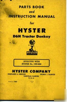 1 book for hyster D6N tractor donkey a A1 a 