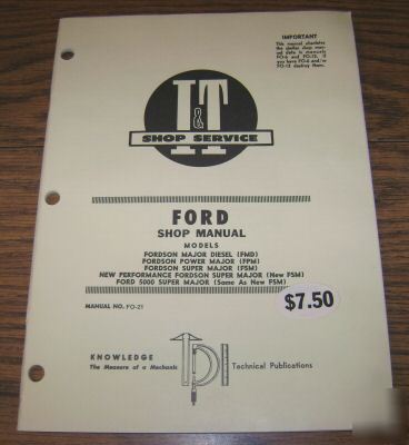 Ford fordson thru 5000 tractor i&t shop service manual