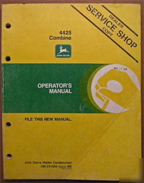 Operators manuals for john deere 4425 combine