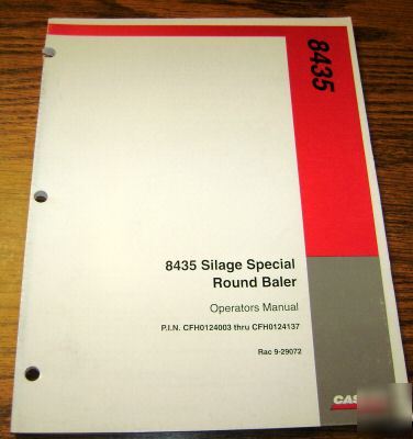 Case ih 8435 silage round baler operators manual book