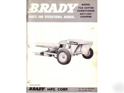 Brady 724 cutter chopper parts operation manual