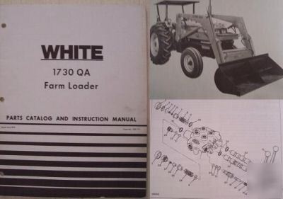 White 1730QA loader operator manual/parts catalog