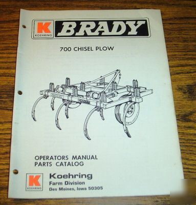 Brady 700 chisel plow operator's parts manual book