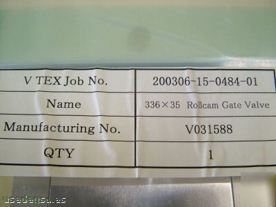 V-tex rollcam vacuum slit valve 200306-15-0484-01