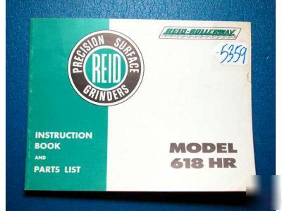 Reid instruction book/parts list model 618 hr grinder