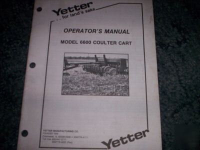 Yetter model 6600 coulter cart operator's manual
