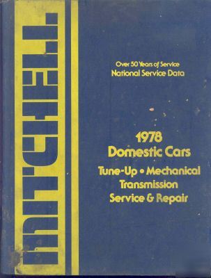 Mitchell 1978 tune up mechanical transmission manual