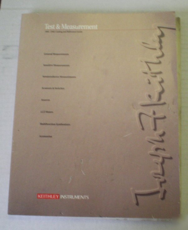 Keithley instruments test & measurement catalog Â©1991