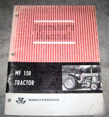 Massey ferguson 150 tractor operator's manual mf book