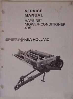New holland 495 haybine mowerconditioner service manual