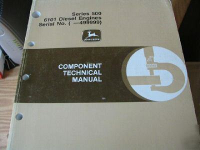 John deere 6101 engines component technical manual