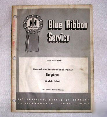 Farmall & int. tractor engine d-166 service manual