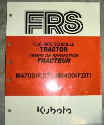 Kubota M4700 M5400 tractor flat rate schedule manual