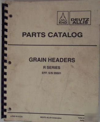 Deutz-allis r-series combine grain headers parts manual