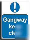 Gangway keep clear sign-a.vinyl-300X400MM(ma-035-am)