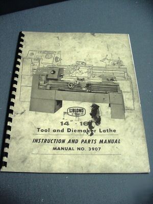 Leblond 14â€ â€“ 16â€ tool & diemaker lathe manual