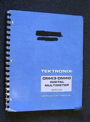 Tektronix DM43 - DM40 original service manual