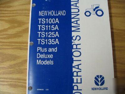 New holland TS100A to TS135A tractors operators manual