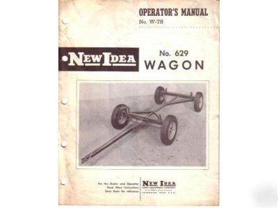 New idea 629 wagon operator's manual