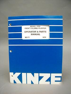 Kinze operator & parts manual model 3700 front planter