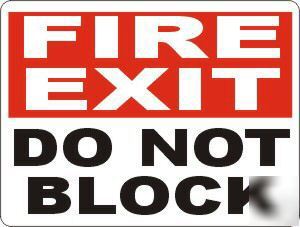 Fire exit sign do not block safety osha hazard