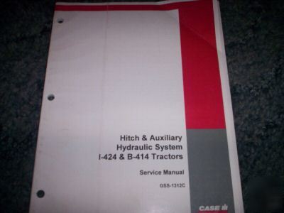 Case ih i-424 & b-414 tractor hitch/hydraulic manual