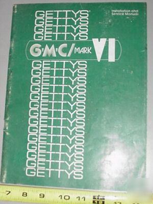 Getty's gmc mark vi g-m-c spindle drive manual