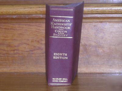 1945 american machinists' handbook 8TH edition