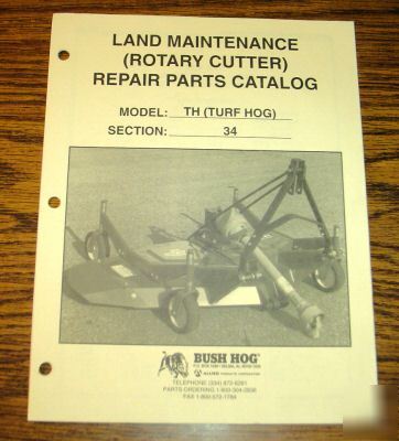 Bush hog th rotary cutter mower parts catalog manual