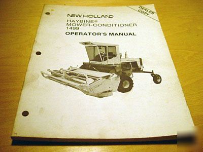 New holland 1499 haybine swather operator's manual nh