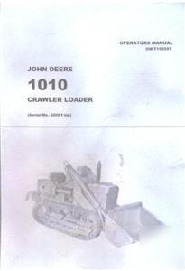 John deere 1010 crawler loader op. manual sn 42001-up