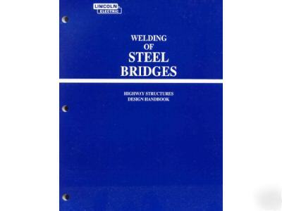 Welding of steel bridges (blue)