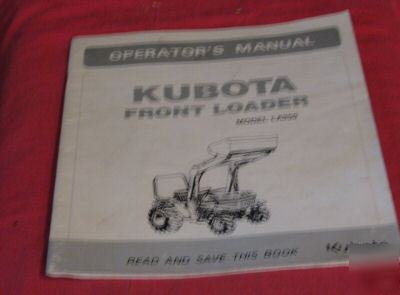  kubota model LA350 front loader operator's manual