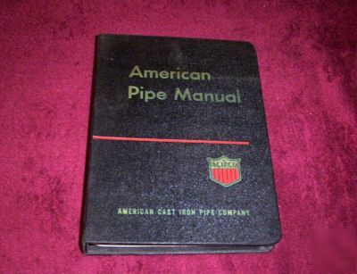 1959 american pipe manual, american cast iron pipe co.