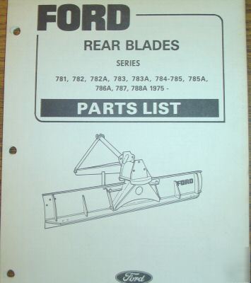 Ford rear blade series 781 - 788A parts catalog