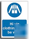 High viz cloth.all times signs.rigid-200X250(ma-118-re)
