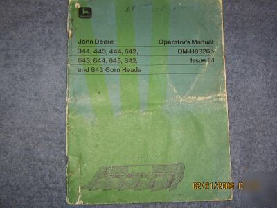 Deere 344 443 444 642 643 644 645 842 corn heads manual