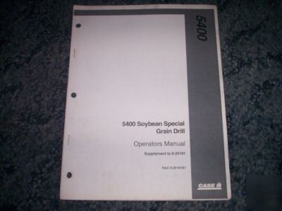 Case ih 5400 soybean grain drill operators manual book