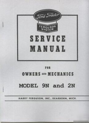 Ford 9N-2N service manual... 64 pgs... nice