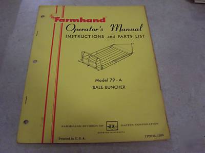 Farmhand bale buncher 79-a operator's manual