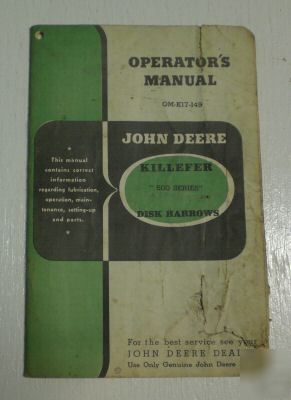 John deere killefer 500 disk harrows operator's manual